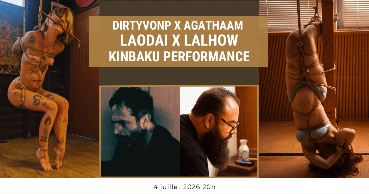 Deux performances de Kinbaku Avec LaoDai & Lalhow et DirtyVonp & Agathaam